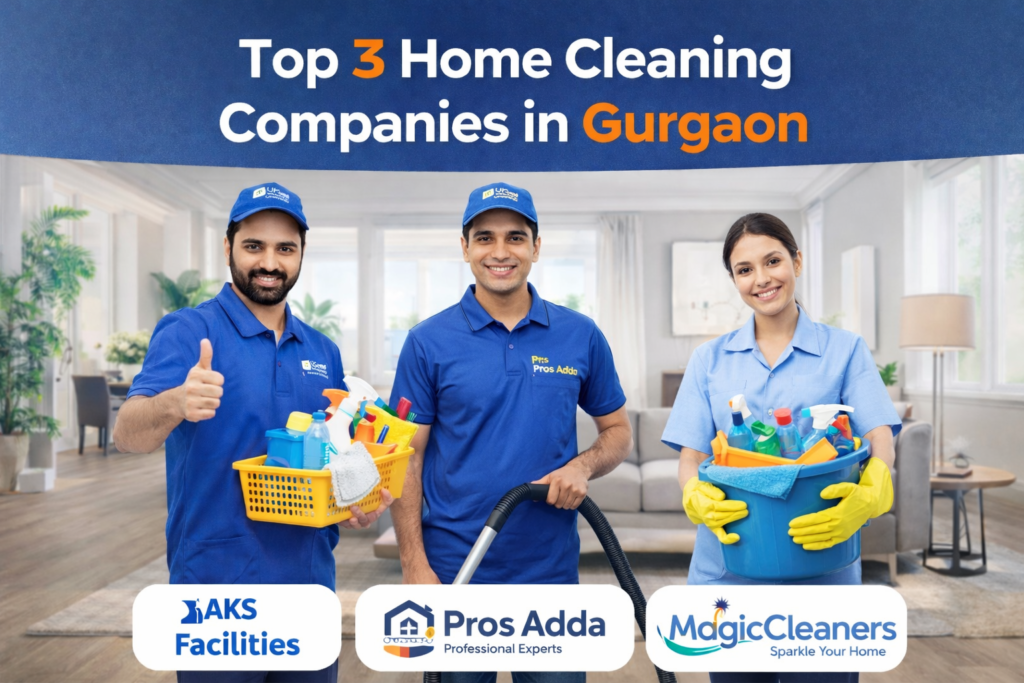 top 3 home cleaning companies in gurgaon